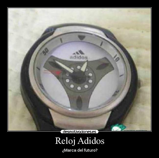 Reloj Adidos - ¿Marca del futuro?