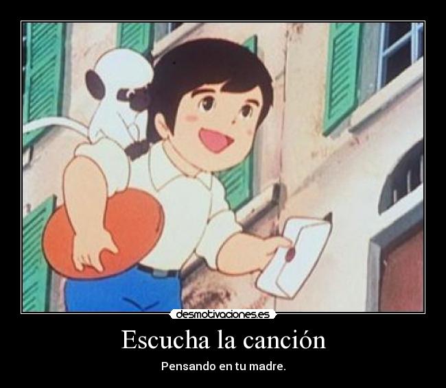 Escucha la canción - Pensando en tu madre.