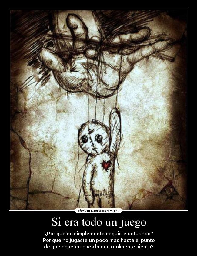 carteles duele que jueguen con mis sentimientos desmotivaciones