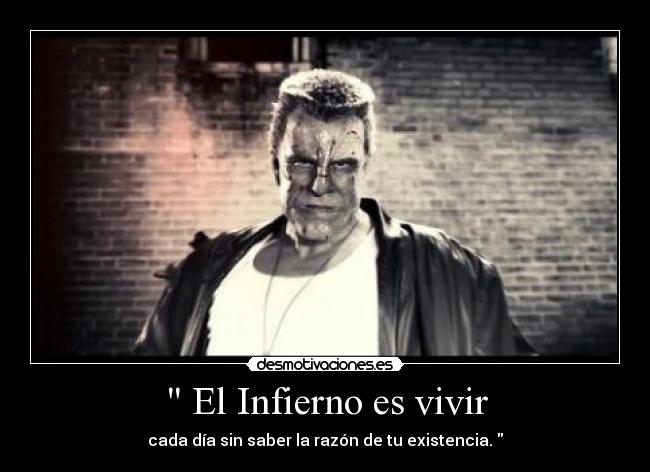  El Infierno es vivir - 