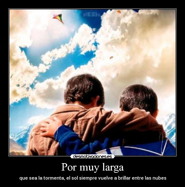 Por muy larga - 