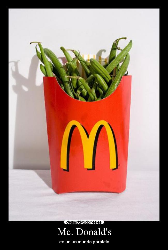 Mc. Donalds -