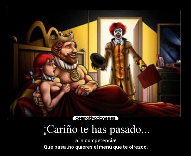 ¡Cariño te has pasado... - 