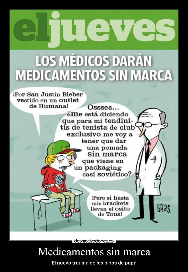 Medicamentos sin marca - El nuevo trauma de los niños de papá