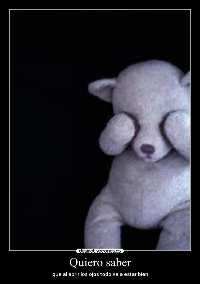 Quiero saber - 