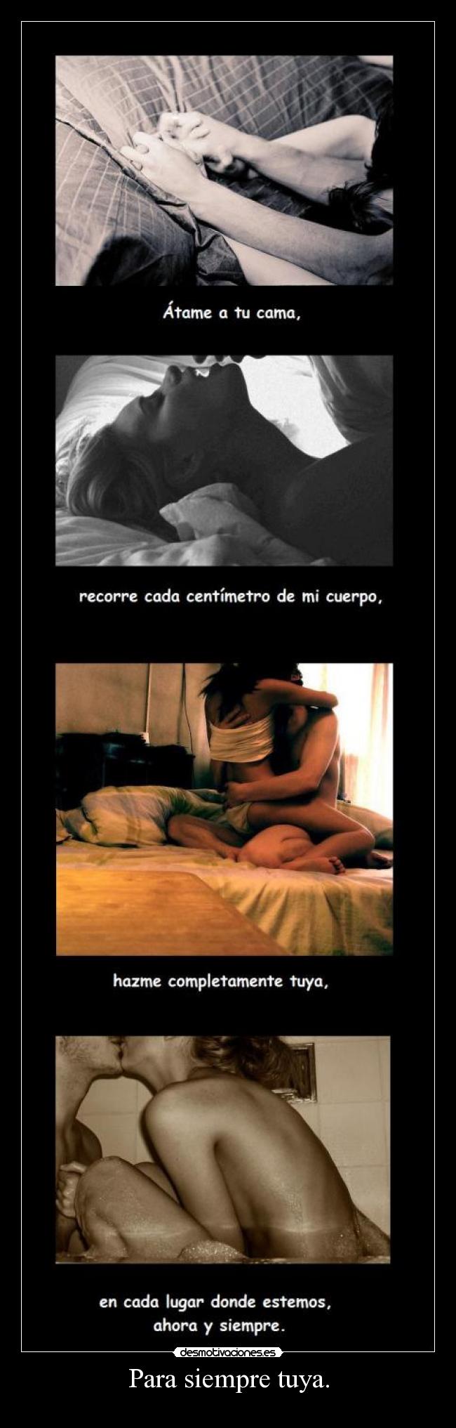 Para siempre tuya. -