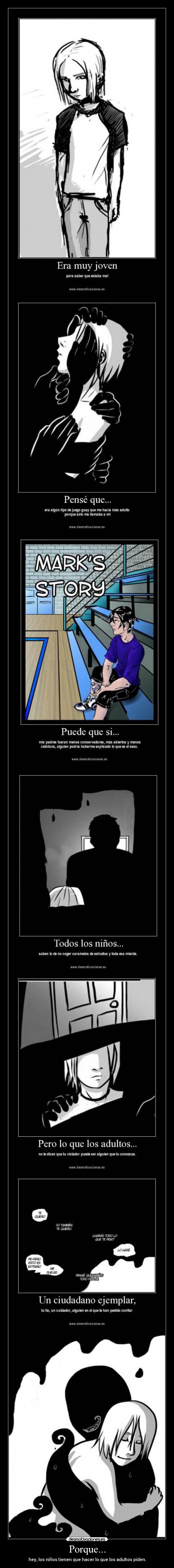 Porque... - hey, los niños tienen que hacer lo que los adultos piden.