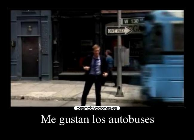 Me gustan los autobuses -