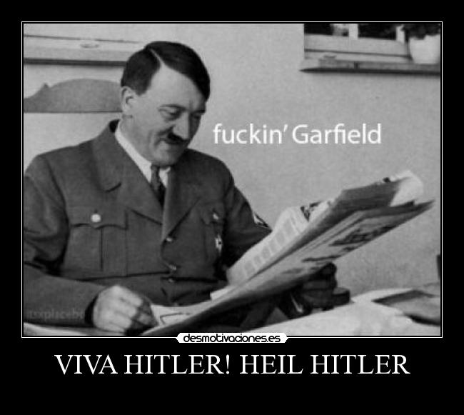 VIVA HITLER! HEIL HITLER -
