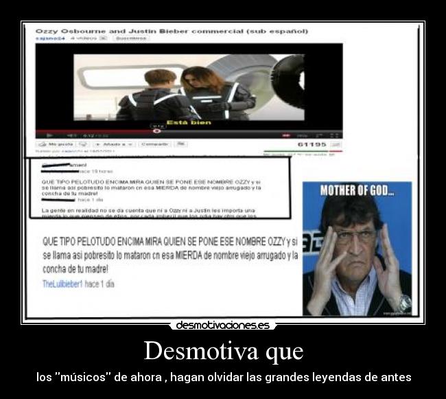 Desmotiva que - los músicos de ahora , hagan olvidar las grandes leyendas de antes