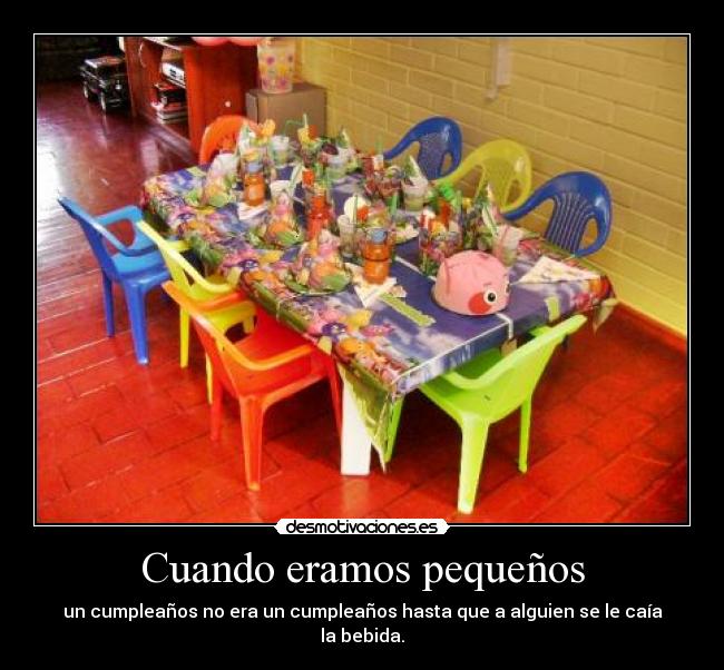 Cuando eramos pequeños -