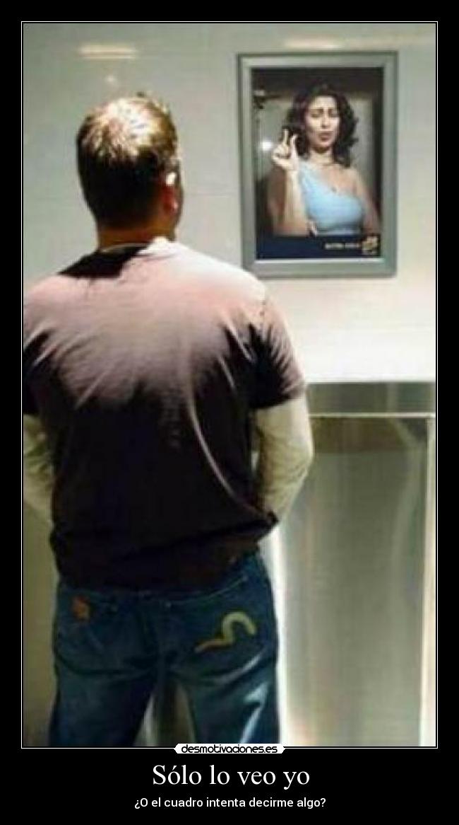 Sólo lo veo yo - ¿O el cuadro intenta decirme algo?