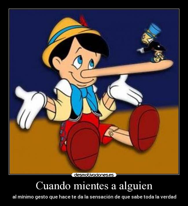 Cuando mientes a alguien - 