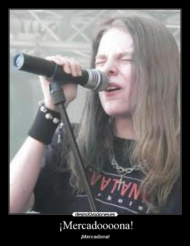 ¡Mercadoooona! - ¡Mercadona!