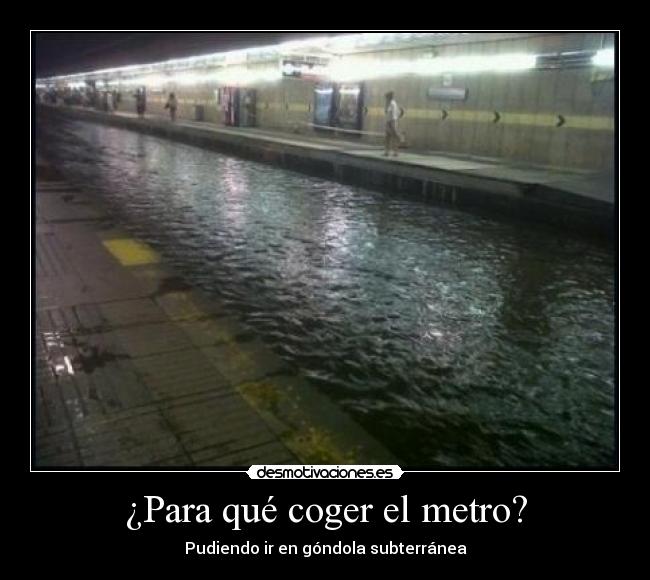 carteles metro inundado gondola subterranea desmotivaciones