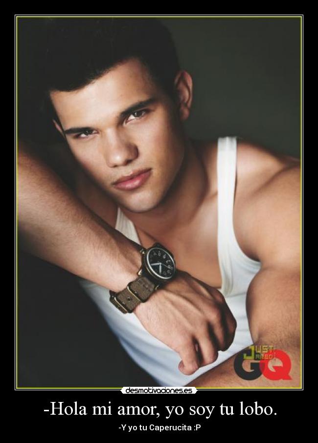 carteles amor taylor lautner desmotivaciones