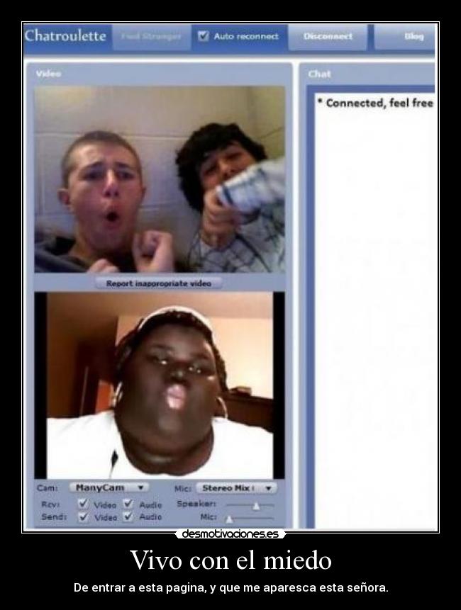 Vivo con el miedo - De entrar a esta pagina, y que me aparesca esta señora.