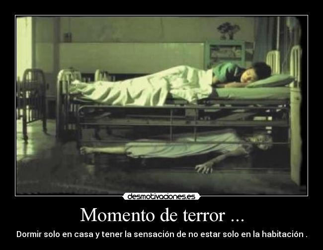 Momento de terror ... - 