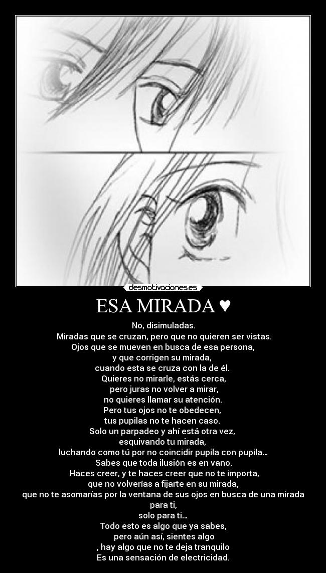 ESA MIRADA ♥ -