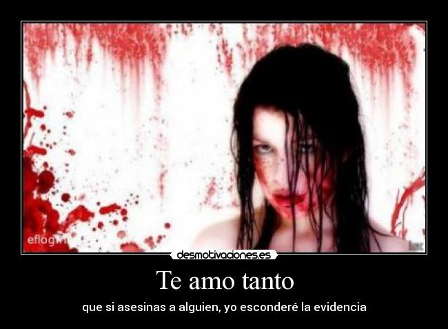 Te amo tanto -