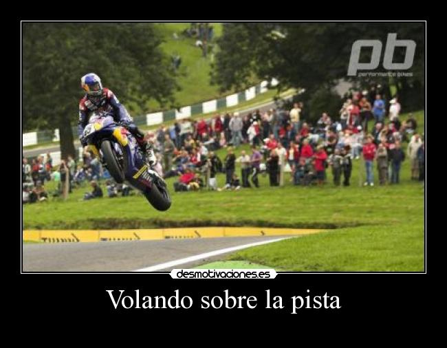 Volando sobre la pista -