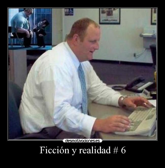 Ficción y realidad # 6 - 