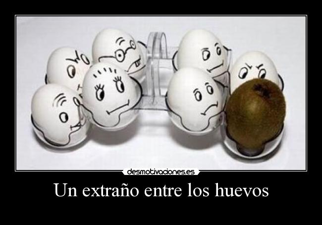 Un extraño entre los huevos -