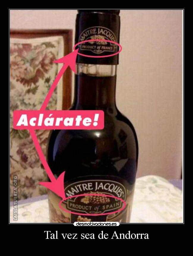 Tal vez sea de Andorra -