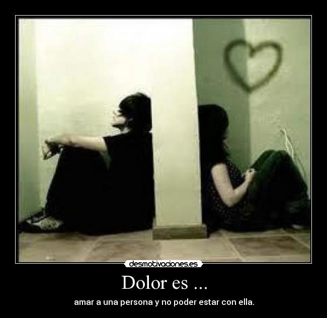 Dolor es ... - 