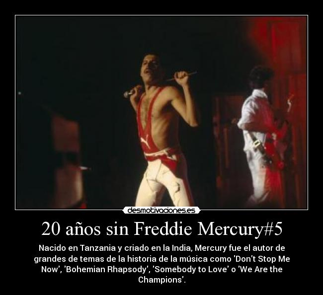 20 años sin Freddie Mercury#5 -