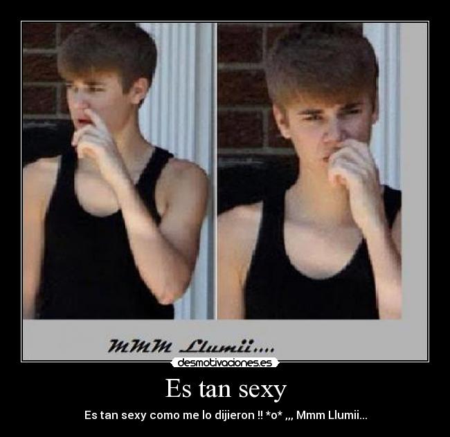 Es tan sexy -