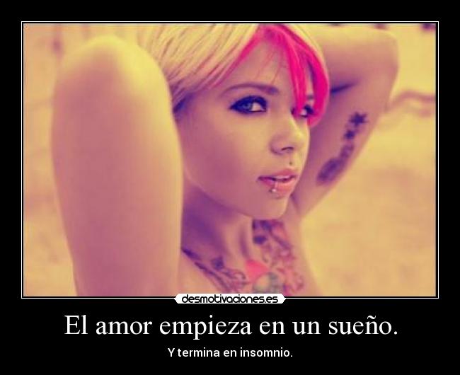 El amor empieza en un sueño. -