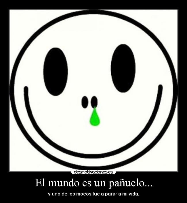 El mundo es un pañuelo... -