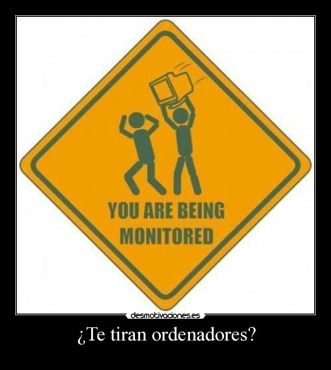 ¿Te tiran ordenadores? -