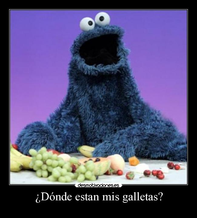 ¿Dónde estan mis galletas? - 