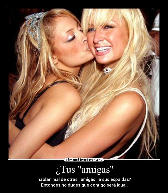 ¿Tus amigas - 