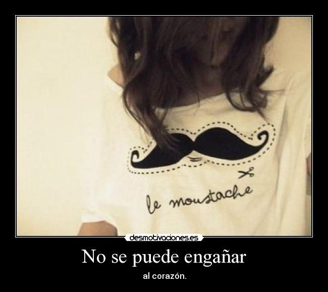 No se puede engañar - 