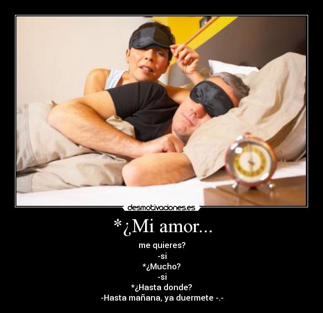 *¿Mi amor... - 
