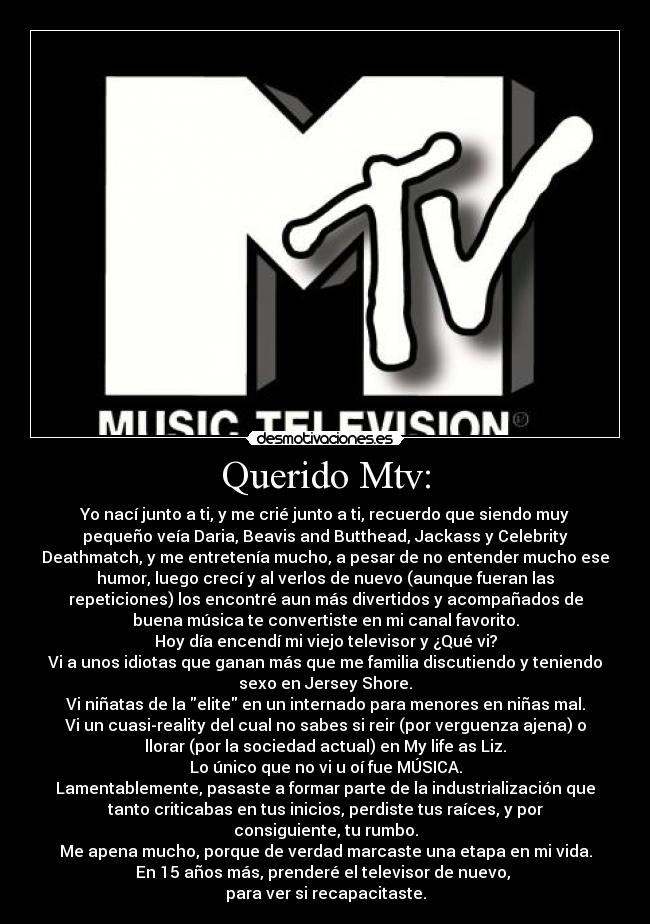 carteles otras palabras mtv fuiste mierda desmotivaciones