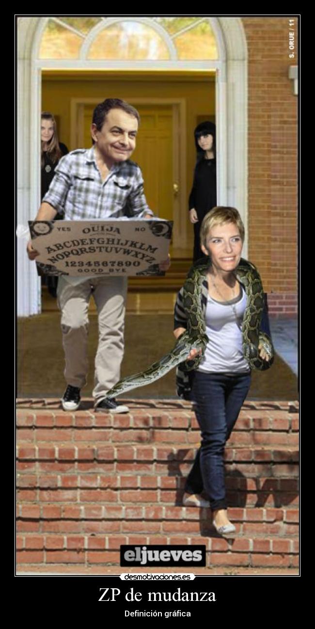 carteles zapatero mudanza 20n moncloa rajoy sonsoles desmotivaciones