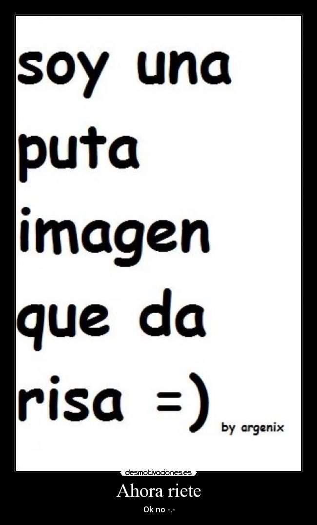 Ahora riete -