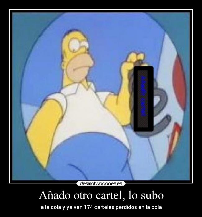 Añado otro cartel, lo subo - a la cola y ya van 174 carteles perdidos en la cola