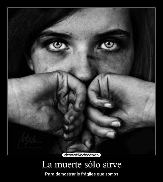 carteles muerte vorooo resubido desmotivaciones