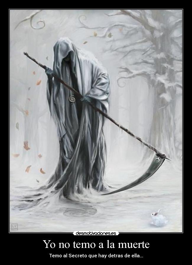 Yo no temo a la muerte -