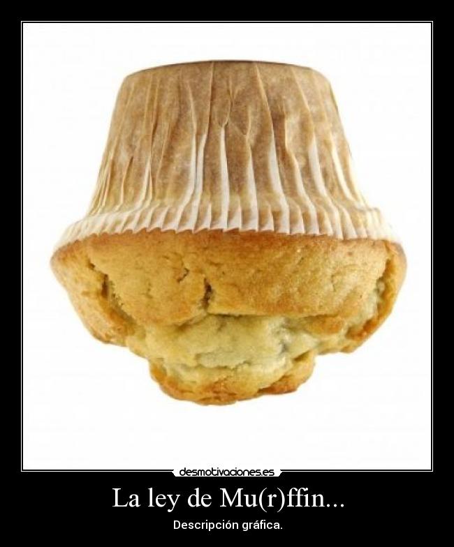 La ley de Mu(r)ffin... - Descripción gráfica.