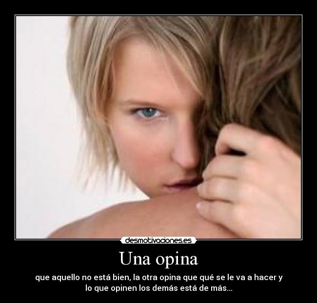 Una opina -