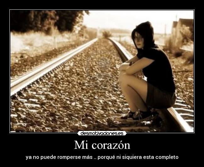 carteles corazon corazon desmotivaciones