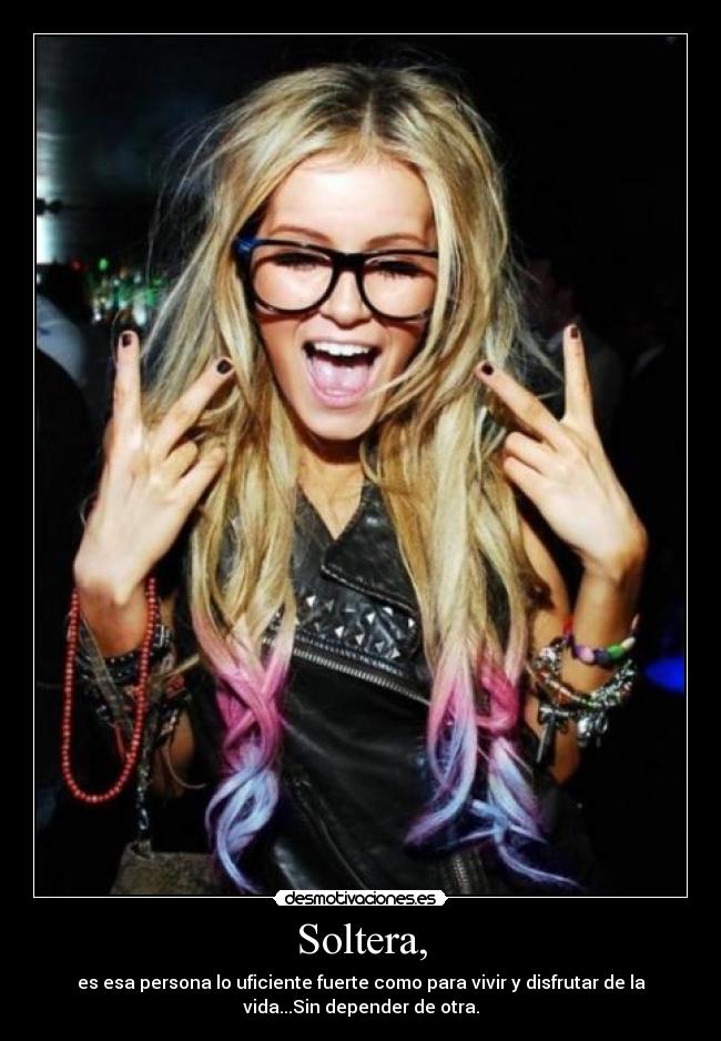 Soltera, -