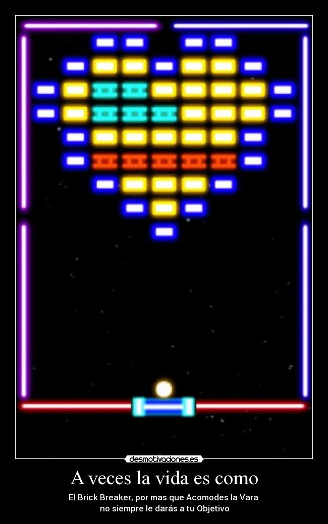 A veces la vida es como -