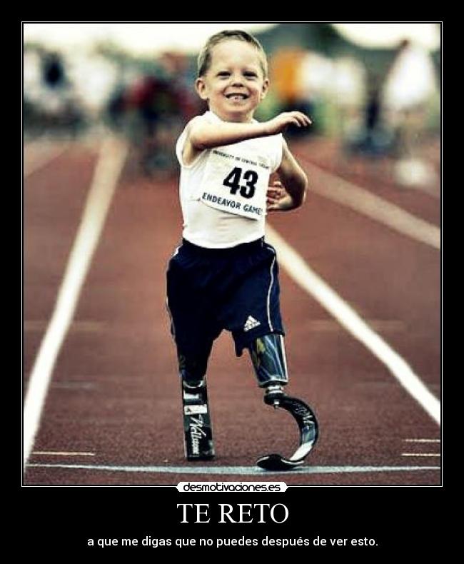 TE RETO - a que me digas que no puedes después de ver esto.